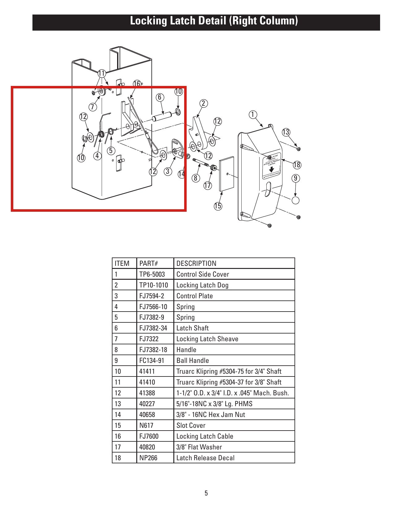 Rotary Lift FJ7566-10 Locking Latch Spring for DL9, DP10, I10 Two-Post Lifts parts diagram (location)